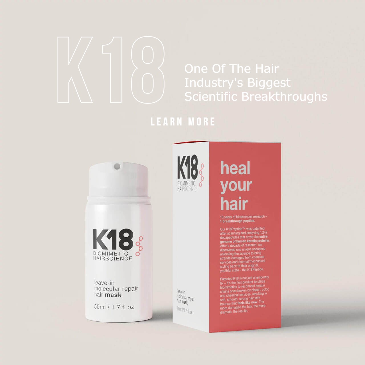 Discover the science behind K18